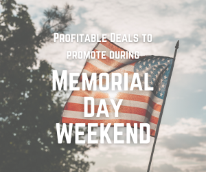 FlexOffers.com, affiliate, marketing, sales, promotional blog, Memorial Day deals, Memorial Day, MOEN affiliate program, Sweetwater Sound affiliate program, Peloton Apparel affiliate program, Kay Jewelers affiliate program, Quicken affiliate program, EXPRESS affiliate program, Stanley US affiliate program, Cle De Peau Beaute affiliate program, Aveda.ca affiliate program, Visible affiliate program, Mattress Firm affiliate program, Angara.com affiliate program