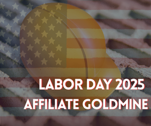 labor day savings, labor day deals, labor day 2025, affiliate goldmine