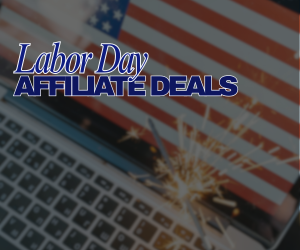 labor day affiliate deals, labor day 2025, promotional blog, inclusion blog, labor day weekend, labor day deals